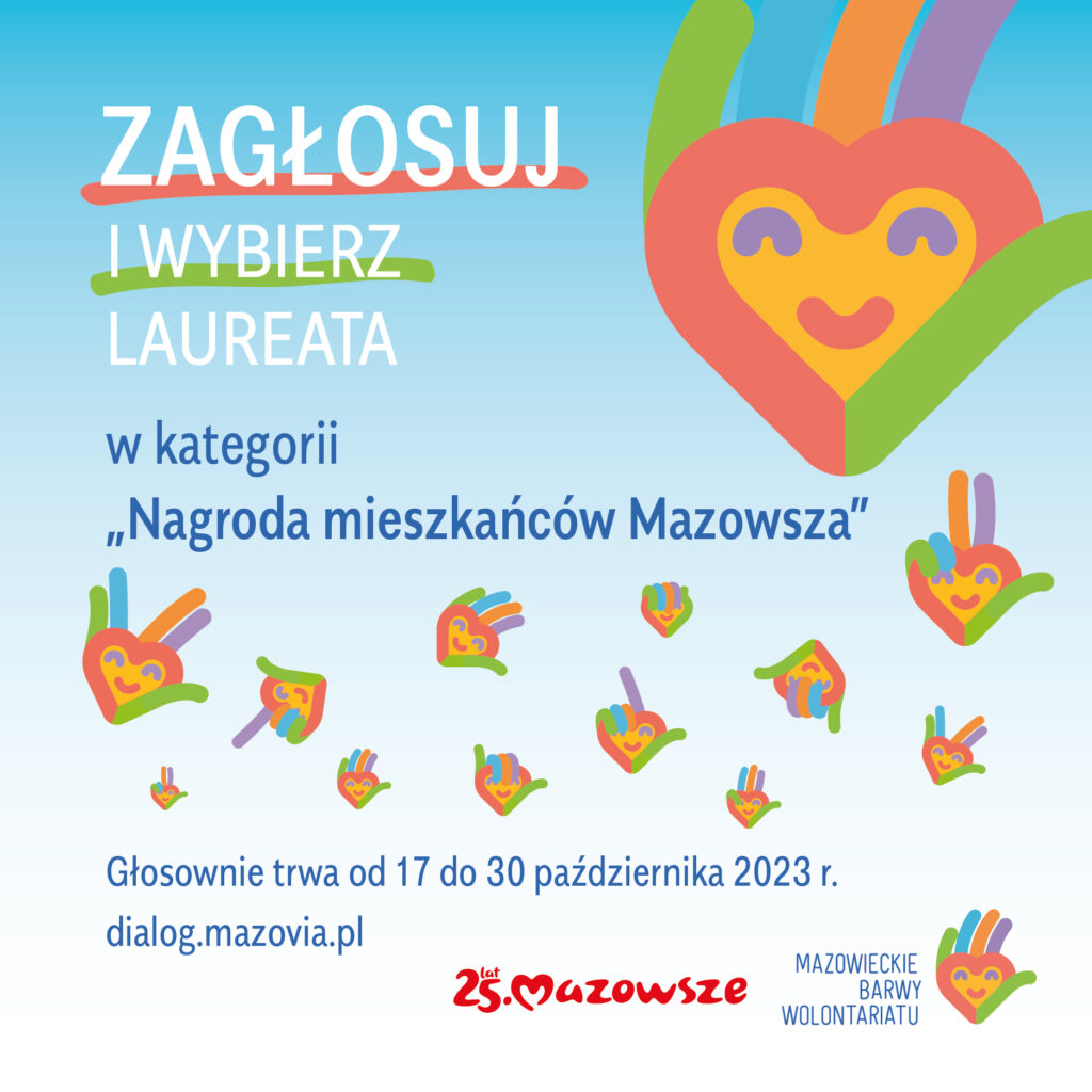plakat konkursowy z hasłem "ZAGŁOSUJ I WYBIERZ LAUREATA" w kategorii „Nagroda mieszkańców Mazowsza”