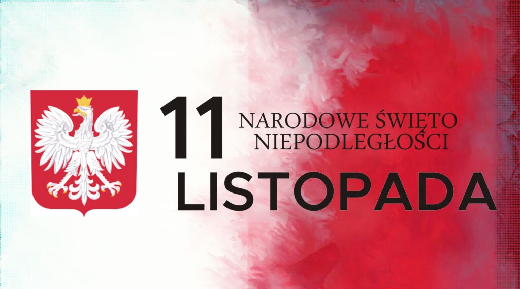 biało czerwone tło, po lewej stronie godło Polski a po prawej napis 11 listopada Narodowe Święto Niepodległości