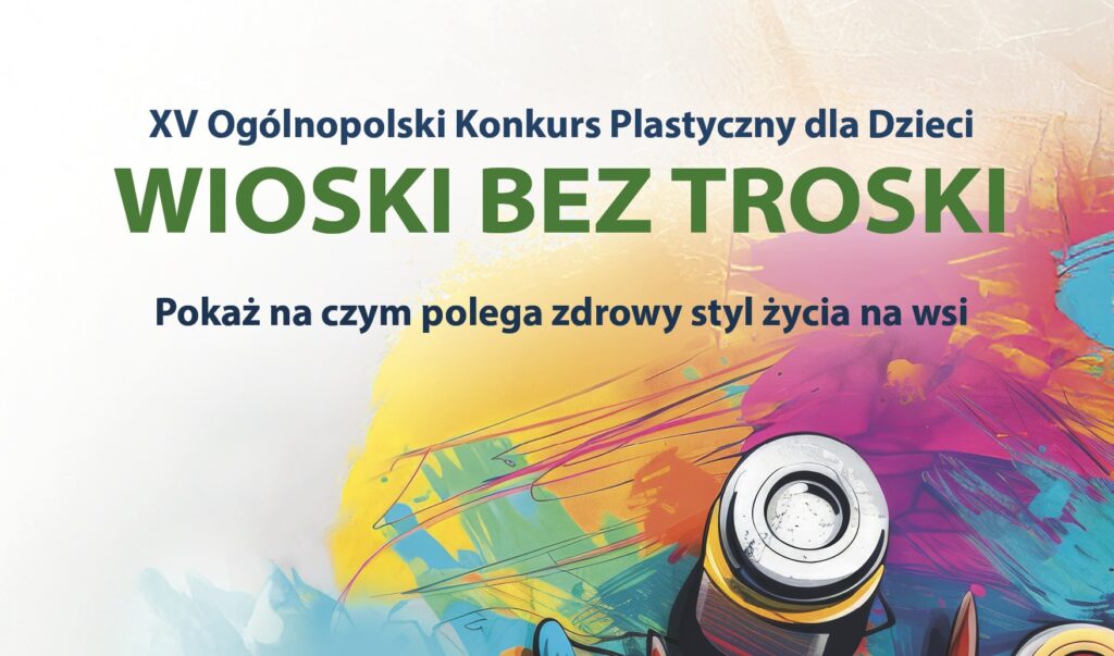 Na tablicach ogłaszających ogólnopolski konkurs tworzyw sztucznych dla dzieci „Wioski Bez Troski” znajduje się motyw obiektywu aparatu otoczonego kolorowymi rozpryskami produktów. Plakat promuje temat stylu życia na wsi, zachęcając dzieci do kreatywnego wyrażania swoich pomysłów.