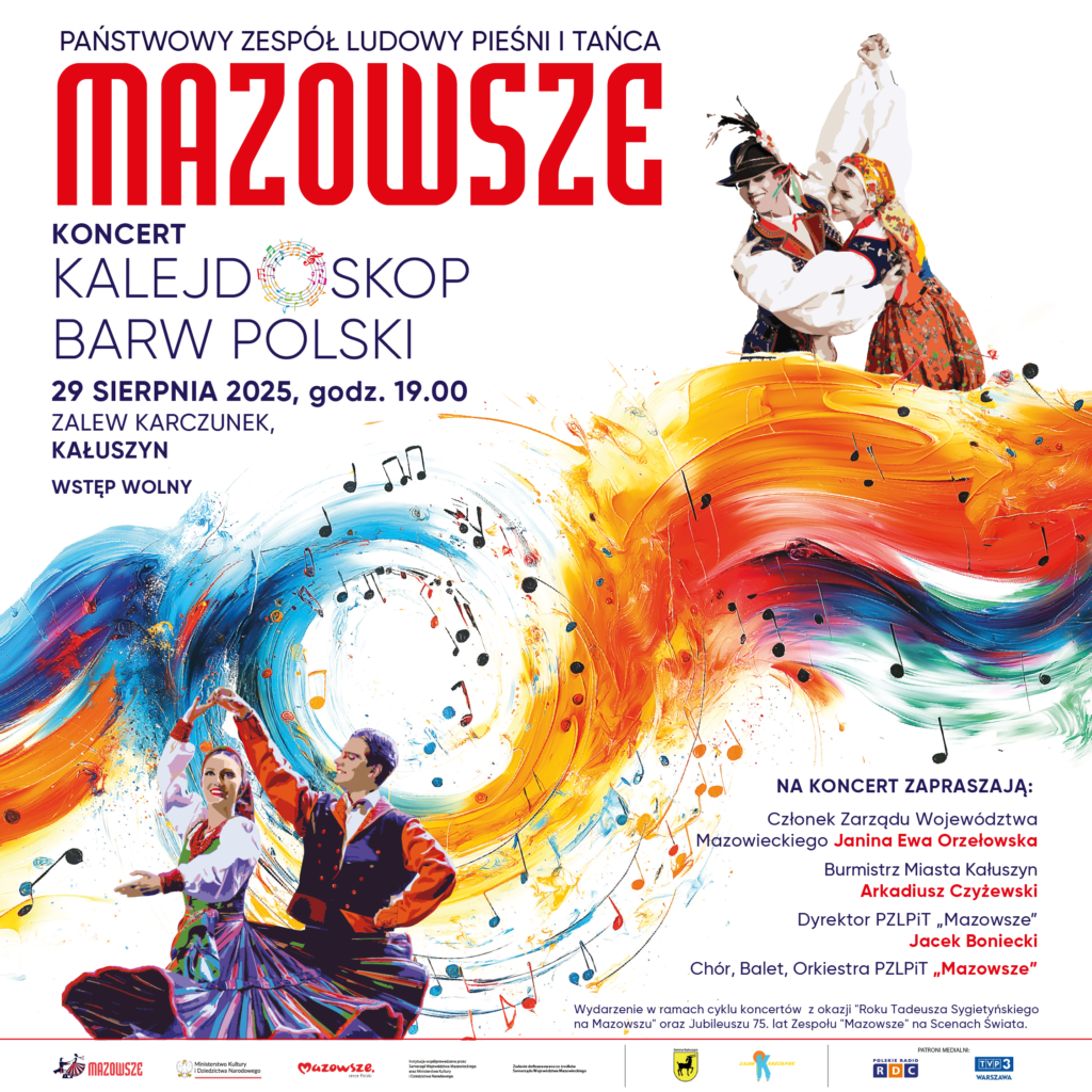 Plakat koncertu zespołu Mazowsze z tańcami ludowymi, w tle kolorowe fale. U góry czerwone logo zespołu. Data: 29 sierpnia 2025, Kałuszyn.