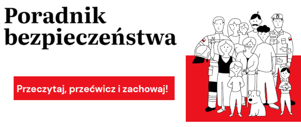 Ilustracja przedstawia grupę ludzi i psa na czerwono-białym tle. Na górze napis Poradnik bezpieczeństwa. Poniżej czerwony napis: Przeczytaj, przećwicz i zachowaj!