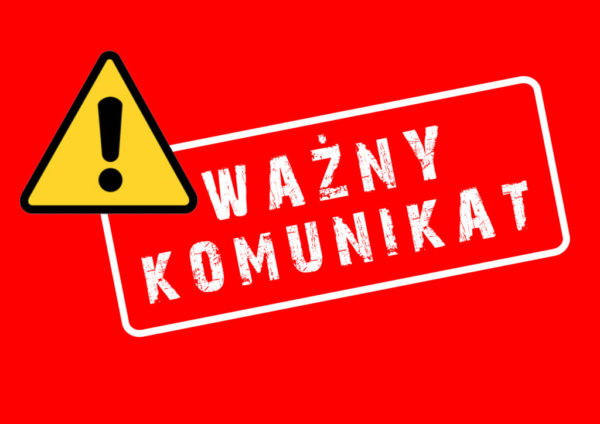 Czerwone tło z żółtym trójkątem ostrzegawczym i czarnym wykrzyknikiem. Biały napis WAŻNY KOMUNIKAT wewnątrz prostokąta.