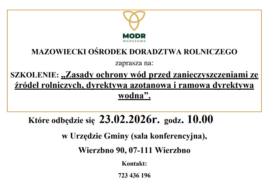 Szkolenie o ochronie wód zanieczyszczonych rolnictwem. Termin: 23.02.2026. Miejsce: Urząd Gminy, Wierzbno. Kontakt: 723 436 196.