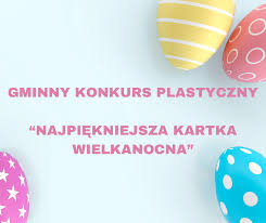 Na jasnym tle znajduje się różowy napis o konkursie wielkanocnym. Wokół są kolorowe pisanki: żółta, różowa i niebieska. Motywy pisanek to paski i kropki.
