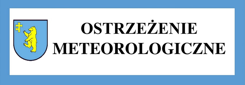 Na obrazku znajduje się napis Ostrzeżenie meteorologiczne na białym tle. Po lewej stronie widoczny jest herb z żółtym niedźwiedziem na niebieskim tle. Całość otoczona jest niebieską ramką.