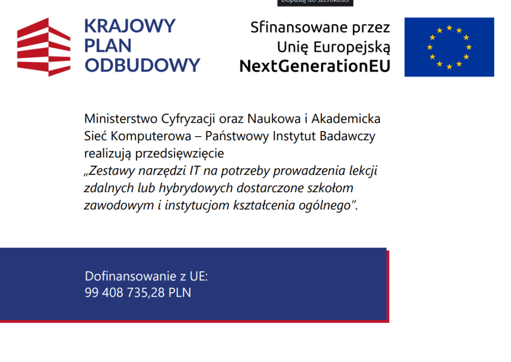 Plansza przedstawia logo Krajowy Plan Odbudowy z niebieskim i czerwonym elementem. Obok widnieje symbol Unii Europejskiej. Na dole informacja o dofinansowaniu: 99 408 735,28 PLN.