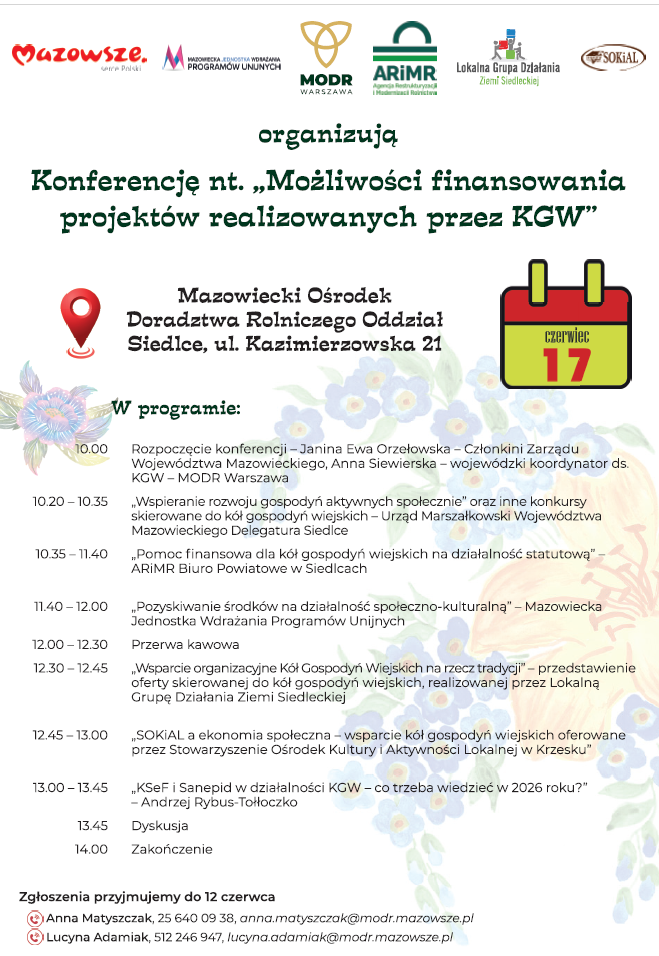 Plakat zapowiada konferencję o finansowaniu projektów przez KGW, z datą 17 czerwca. Tło jest białe, z logo i kolorowymi kwiatami. Widzimy program wydarzenia oraz kontakty do organizatorów.