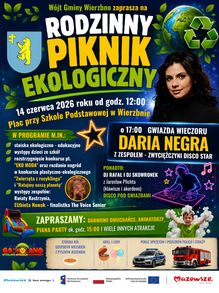 Plakat promujący Rodzinny Piknik Ekologiczny z żywymi kolorami i zdjęciem kobiety. Tło zawiera obraz Ziemi z symbolem recyklingu. Wydarzenie odbędzie się 14 czerwca 2026 w Wierzbnie.