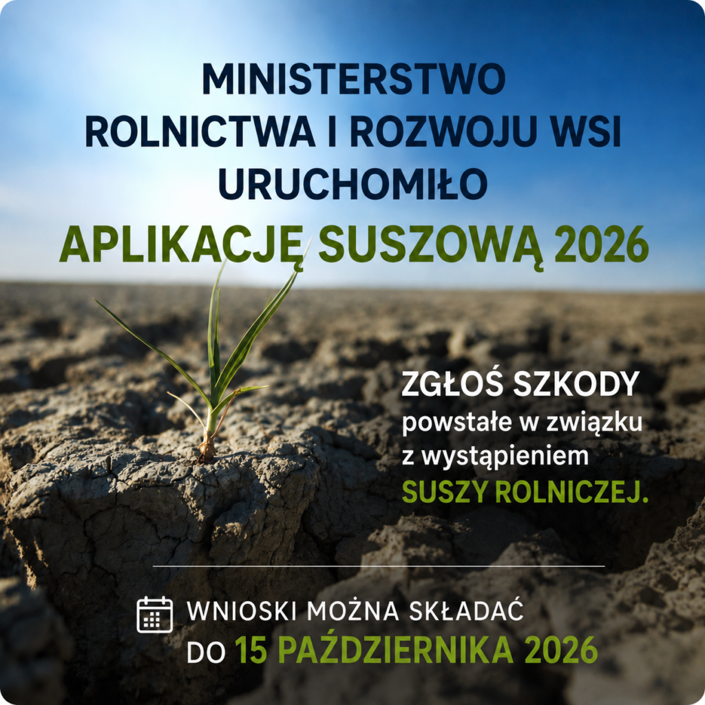 Obraz przedstawia suche pole z pojedynczą rośliną na pierwszym planie. W tle jasne, błękitne niebo. Tekst na obrazie informuje o aplikacji suszowej 2026.