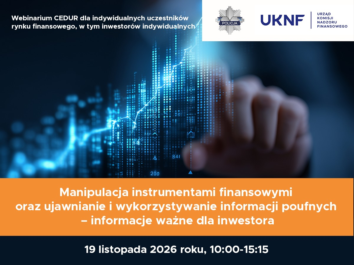Obraz przedstawia graf ze wzrastającą linią, symbolizującą rynek finansowy. Tło jest ciemnoniebieskie z niebieskimi elementami, a ważne informacje znajdują się na pomarańczowym pasku. Widoczny jest również logotyp UKNF oraz data i godziny webinaru dotyczącego inwestycji.